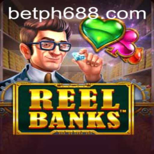 ReelBanks: A Comprehensive Guide to the Exciting New Game on PH688.COM