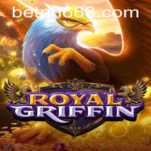 Discover the Thrilling World of RoyalGriffin: A Comprehensive Guide to Gameplay and Strategy